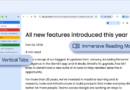 Get more done with new vertical tabs and immersive reading mode in Chrome