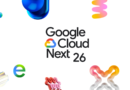 Google Cloud Next 2026: News and updates