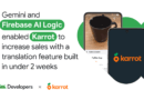 Android Developers Blog: Gemini and Firebase AI Logic enabled Karrot to increase sales with a translation feature built in under 2 weeks