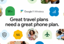 Google Fi’s expanded global coverage and travel features