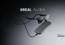 XREAL AURA and more Android XR news from AWE 2026